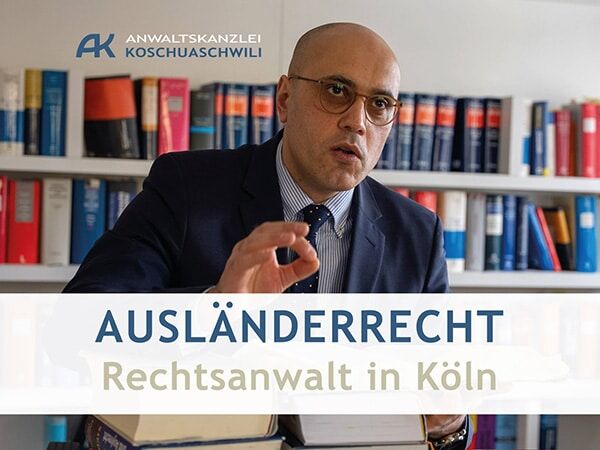 Rechtsanwalt Für Ausländerrecht In Der Nähe